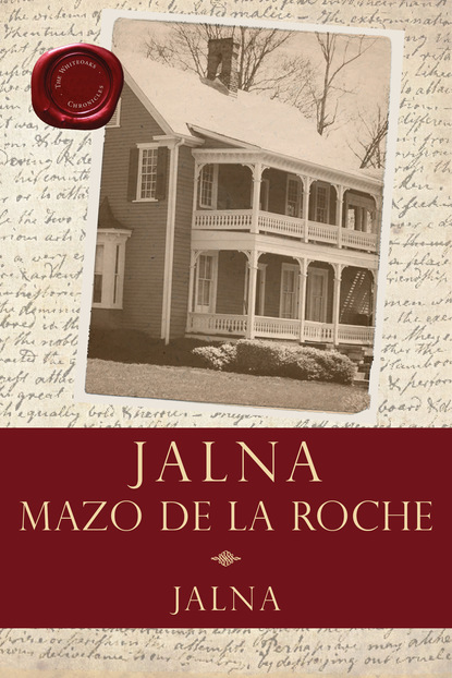 Mazo de la Roche - Jalna