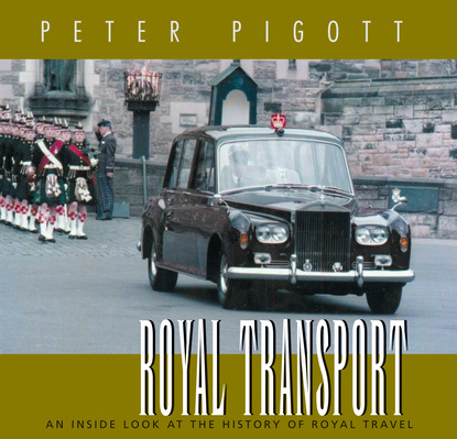 Peter Pigott - Royal Transport