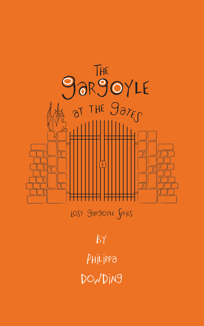 Philippa Dowding - The Gargoyle at the Gates