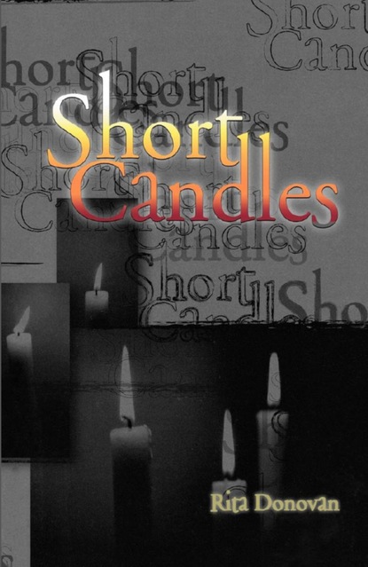 Rita Donovan - Short Candles