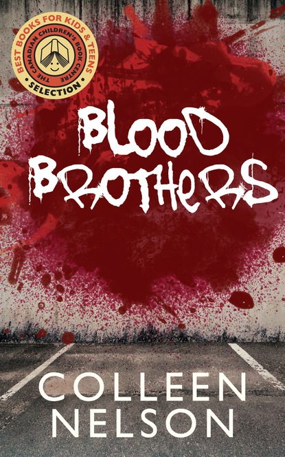 Colleen Nelson - Blood Brothers