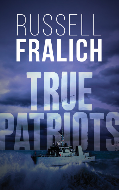 Russell Fralich - True Patriots