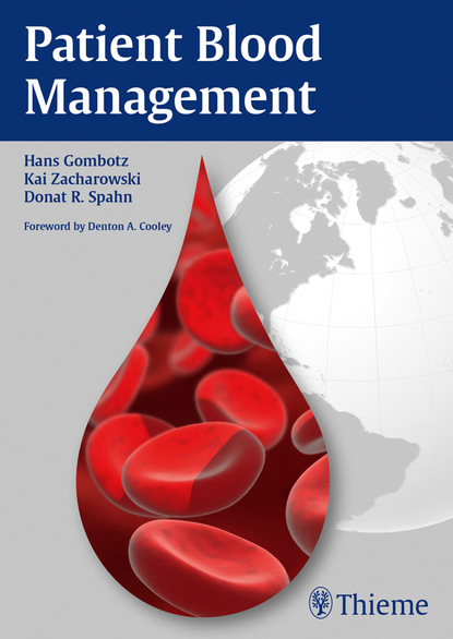 Hans Gombotz - Patient Blood Management