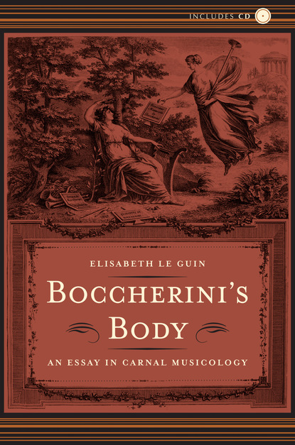 Elisabeth Le Guin - Boccherini’s Body