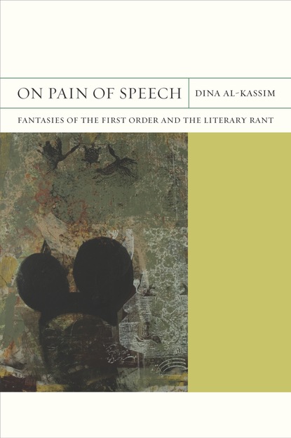 Dina Al-Kassim - On Pain of Speech