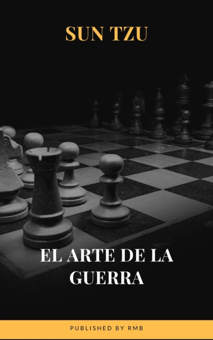 Обложка книги El arte de la Guerra  ( Clásicos de la literatura ), Sun Tzu