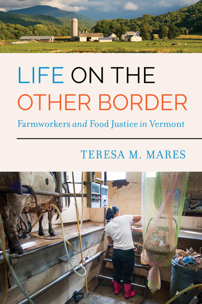 Teresa M. Mares - Life on the Other Border