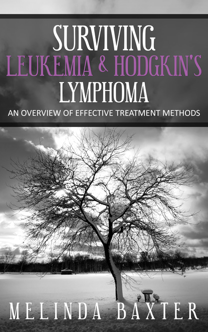 

Surviving Leukemia and Hodgkin's Lymphoma