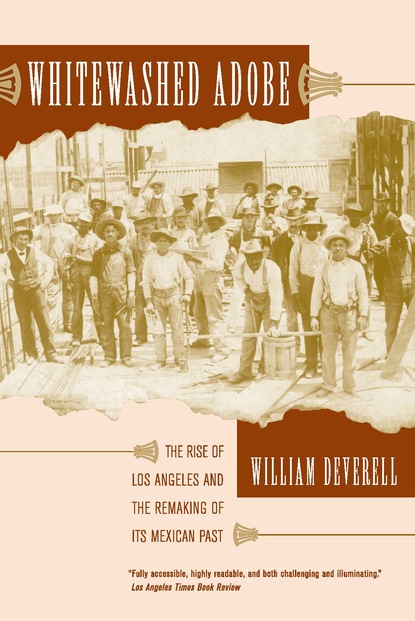 William F. Deverell - Whitewashed Adobe