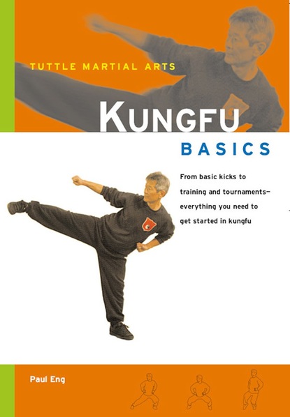 Paul Eng - Kungfu Basics