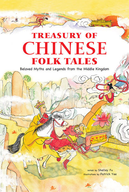 

Treasury of Chinese Folk Tales