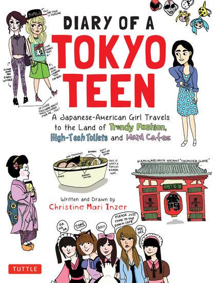 Christine Mari Inzer - Diary of a Tokyo Teen