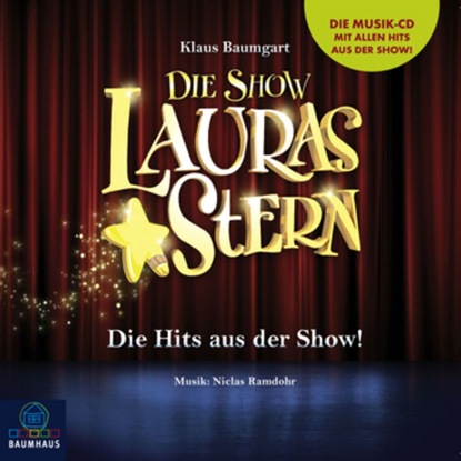 Ксюша Ангел - Lauras Stern - Die Show, Die Hits aus der Show!