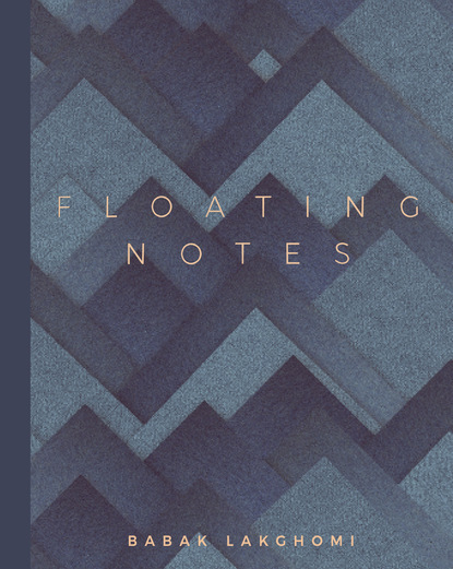 Babak Lakghomi - Floating Notes