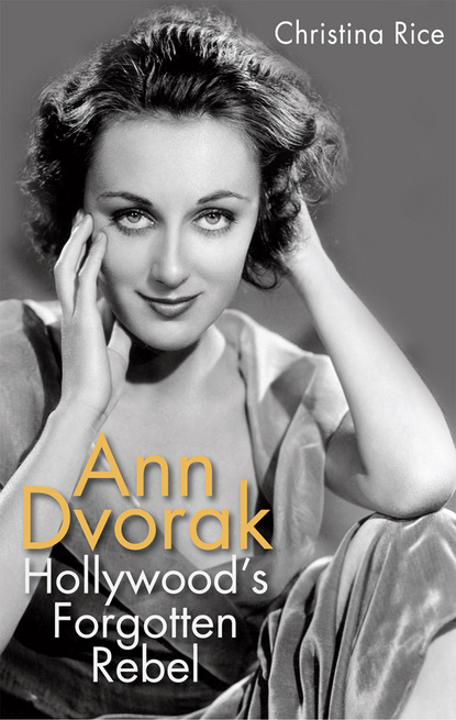 Christina Rice - Ann Dvorak