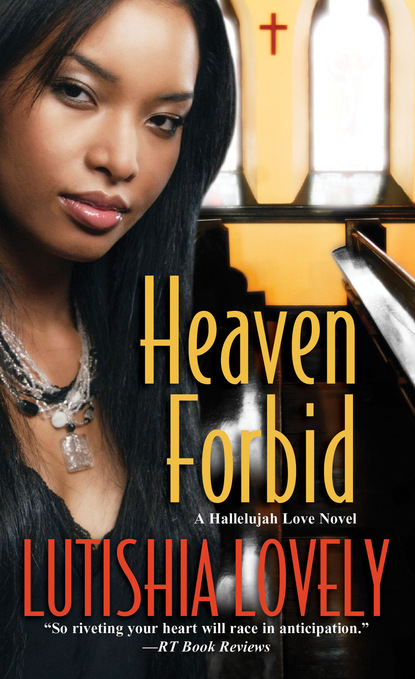 Lutishia Lovely — Heaven Forbid