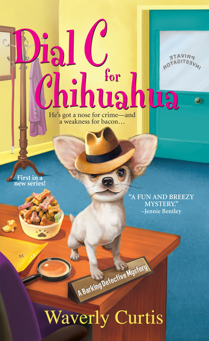 Waverly Curtis - Dial C for Chihuahua