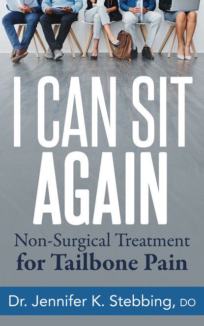 Dr. Jennifer K. Stebbing - I Can Sit Again