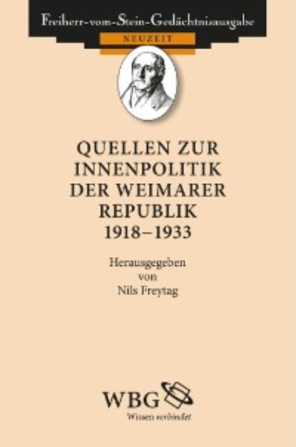 

Quellen zur Innenpolitik der Weimarer Republik 1919-1933