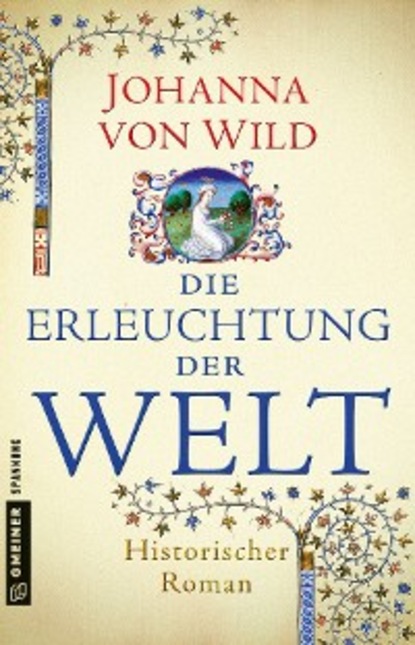 Die Erleuchtung der Welt (Johanna von Wild). 