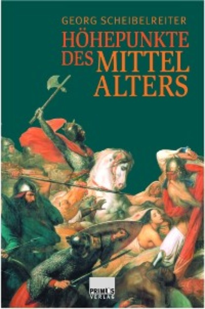 

Höhepunkte des Mittelalters