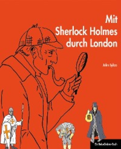 John Sykes - Mit Sherlock Holmes durch London