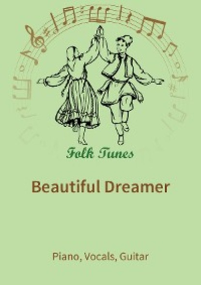

Beautiful Dreamer