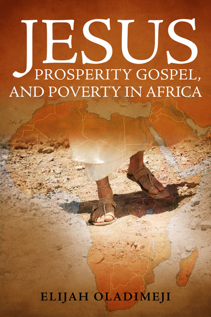 Elijah Oladimeji — Jesus Prosperity Gospel, African Poverty, and Europeans' Doubts