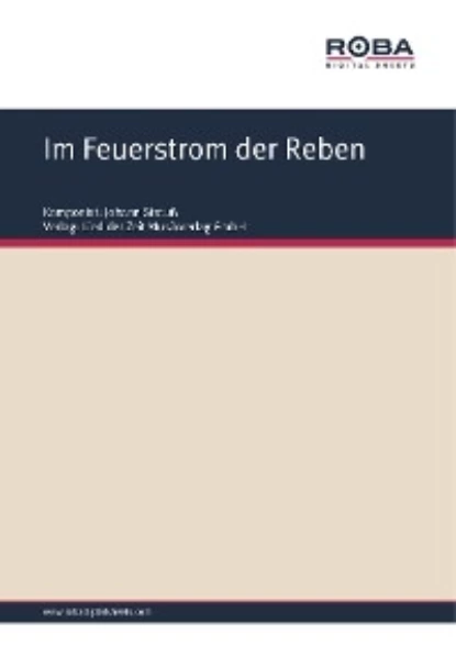 Обложка книги Im Feuerstrom der Reben, Richard Genée