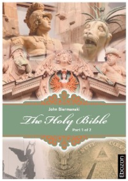 Johannes Biermanski - Holy Bible (Part 1/2)