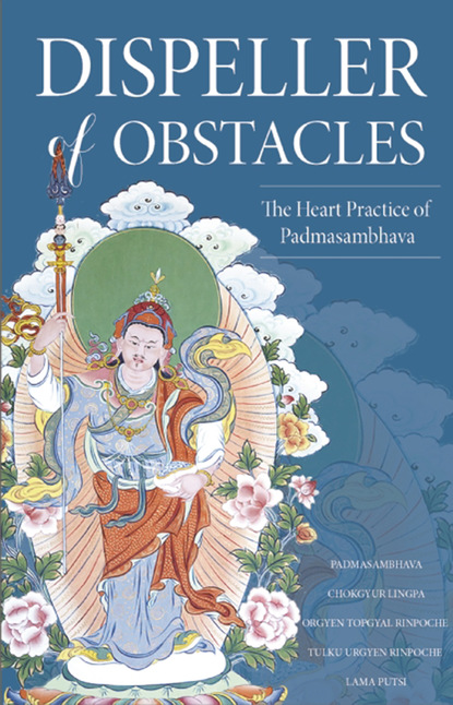 Padmasambhava Guru Rinpoche — Dispeller of Obstacles