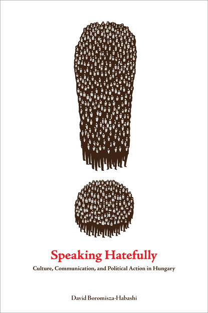 David Boromisza-Habashi - Speaking Hatefully