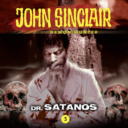 John Sinclair Demon Hunter, Episode 3: Dr. Satanos (Jason Dark). 