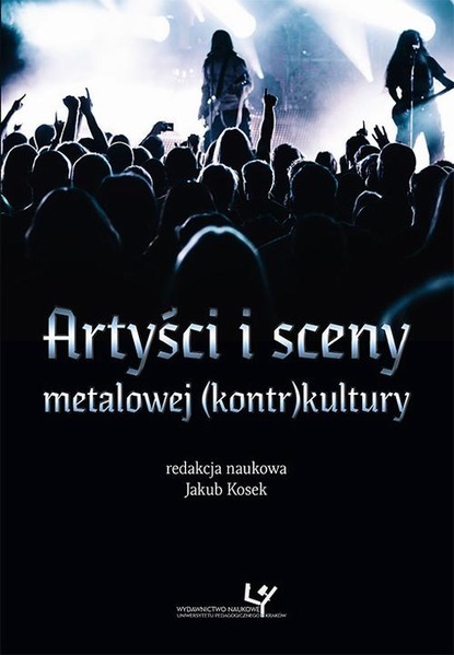 

Artyści i sceny metalowej (kontr)kultury