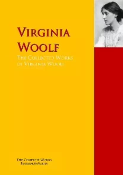 Обложка книги The Collected Works of Virginia Woolf, Вирджиния Вулф