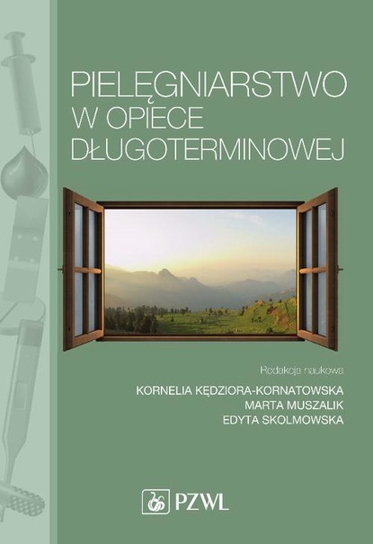 Группа авторов - Pielęgniarstwo w opiece długoterminowej