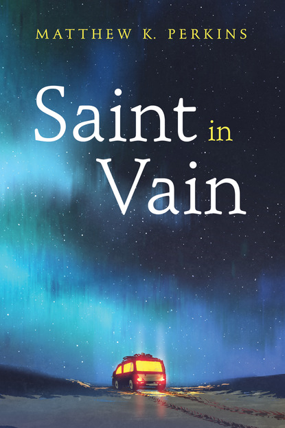 

Saint in Vain