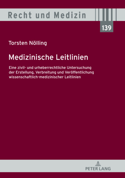 Torsten Nölling - Medizinische Leitlinien