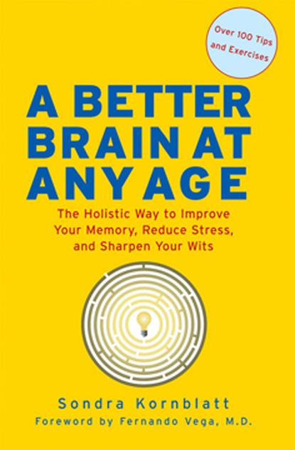 Sondra Kornblatt — Better Brain at Any Age