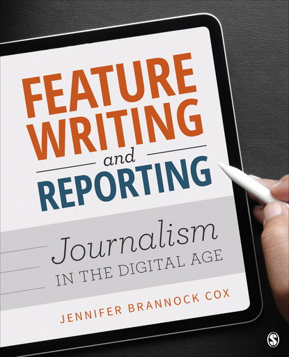 

Feature Writing and Reporting