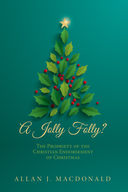 Allan J. Macdonald - A Jolly Folly?