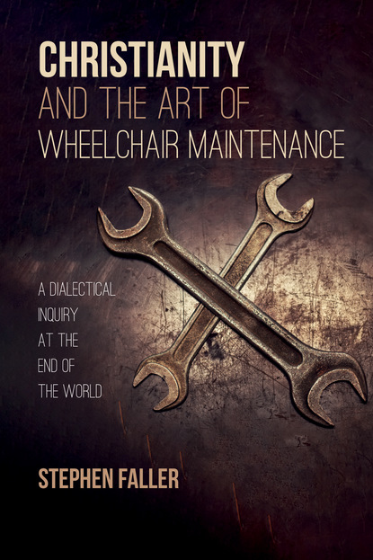 

Christianity and the Art of Wheelchair Maintenance