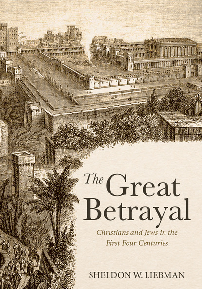 Sheldon W. Liebman — The Great Betrayal