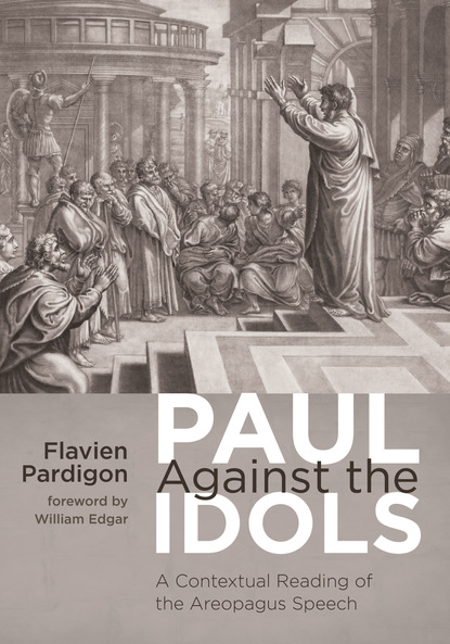 Flavien Pardigon - Paul Against the Idols