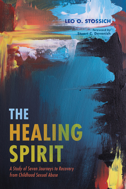 Leo O. Stossich - The Healing Spirit