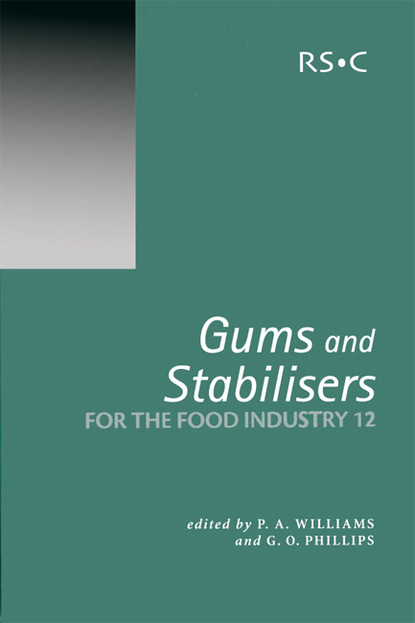 Группа авторов - Gums and Stabilisers for the Food Industry 12