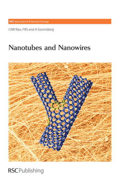 C N Ram Rao - Nanotubes and Nanowires