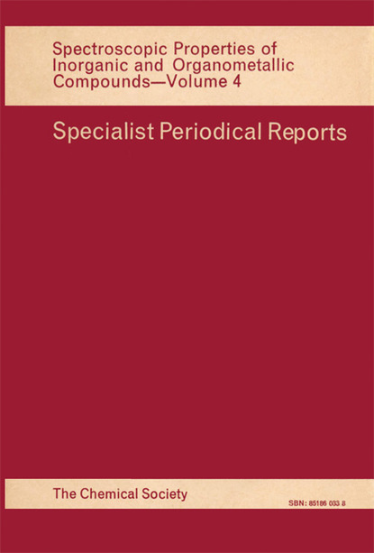 Группа авторов - Spectroscopic Properties of Inorganic and Organometallic Compounds