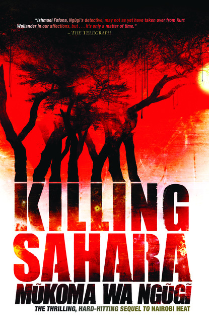 Mukoma wa Ngugi — Killing Sahara