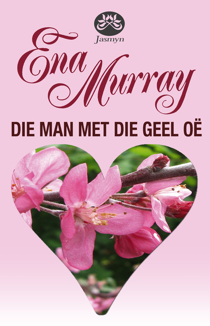 Ena Murray - Die man met die geel oë